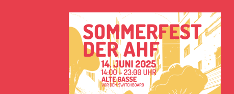 AHF Sommerfest 2025 roter Schriftzug Sommerfest der AHF auf gelb-weißem Hintergrund