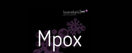 MPOX_Faktencheck schwarzer Hintergrund, Loverebels Logo, MPOX in weißer Schrift